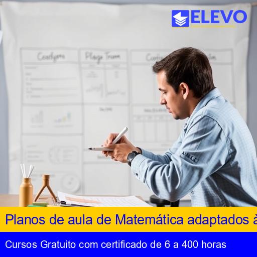 Planos de aula de Matemática adaptados à BNCC